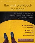 The OCD Workbook for Teens | Jon Hershfield | 