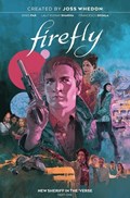 Firefly: New Sheriff in the 'Verse Vol. 1 | Greg Pak | 