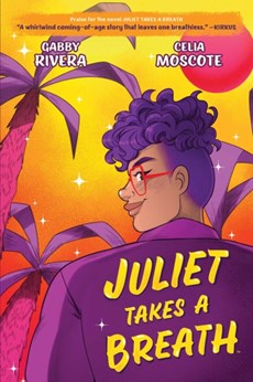 Juliet Takes a Breath: The Graphic Novel