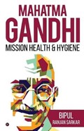 Mahatma Gandhi | Bipul Ranjan Sarkar | 