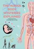 The Human Body Mysteries Explained | Giulia De Amicis | 