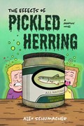 The Effects of Pickled Herring | Alex Schumacher | 
