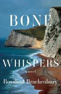 Bone Whispers | Rosalind Brackenbury | 
