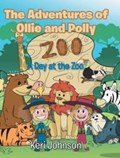 The Adventures of Ollie and Polly | Keri Johnson | 