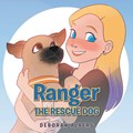 Ranger the Rescue Dog | Deborah Albers | 