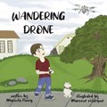 Wandering Drone | Maricela Flores | 