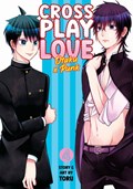 Crossplay Love: Otaku x Punk Vol. 4 | Toru | 