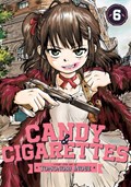 CANDY AND CIGARETTES Vol. 6 | Tomonori Inoue | 