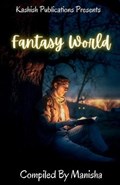 Fantasy World | Manisha | 