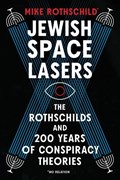 Jewish Space Lasers | Mike Rothschild | 