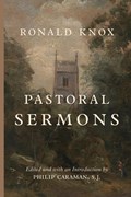 Pastoral Sermons | Ronald Knox | 