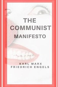 The Communist Manifesto (annotated)