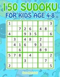150 Sudoku for Kids Ages 4-8 | Kota Morinishi | 