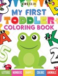 My First Toddler Coloring Book | Kids Club | 