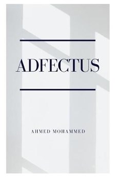 Adfectus: 'The Unspoken Feelings'