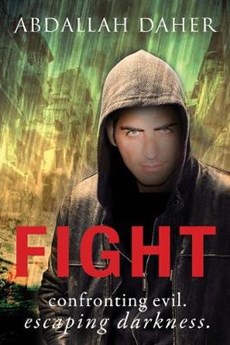 Fight.: Confronting Evil. Escaping Darkness.