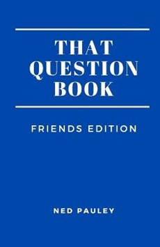 That Question Book: Friends Edition