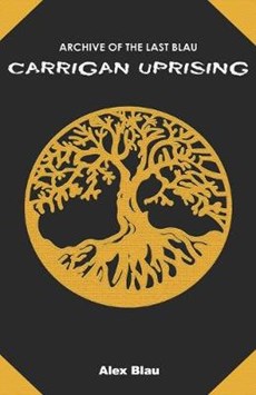Carrigan Uprising