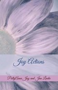 Joy Actions | Pollyanna Joy | 