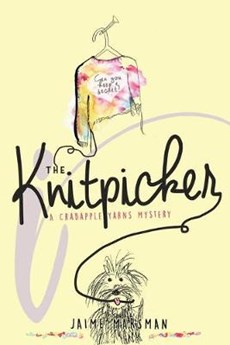 The Knitpicker: A Crabapple Yarns Mystery