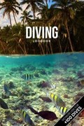 Scuba Diving Log Book Dive Diver Jourgnal Notebook Diary - Tropical Beach Bay | Deep Divers Logbooks | 