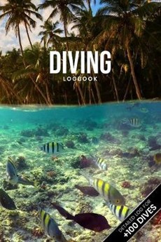 Scuba Diving Log Book Dive Diver Jourgnal Notebook Diary - Tropical Beach Bay