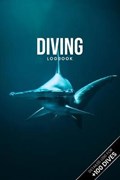 Scuba Diving Log Book Dive Diver Jourgnal Notebook Diary - Hammerhead Shark | Deep Divers Logbooks | 