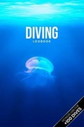 Scuba Diving Log Book Dive Diver Jourgnal Notebook Diary - Misterious Jellyfish | Deep Divers Logbooks | 