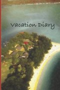 Vacation Diary | Rajiv Chopra | 