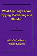 What Allah says about Spying, Backbiting and Slander! | Al-Haj Karriem El-Amin Shabazz | 