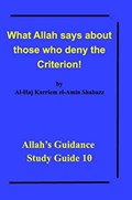 What Allah says about those who deny the Criterion! | Al-Haj Karriem El-Amin Shabazz | 