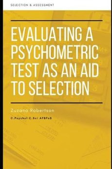 Evaluating a Psychometric Test as an Aid to Selection