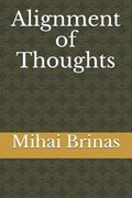 Alignment of Thoughts | Mihai Brinas | 