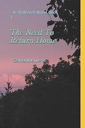 The Need To Return Home | Samantha Leve | 