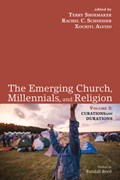 The Emerging Church, Millennials, and Religion | Xochitl Alvizo | 