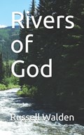 Rivers of God | Russell Walden | 