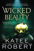 Wicked Beauty | Katee Robert | 
