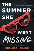 The Summer She Went Missing | Chelsea Ichaso | 