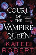 Court of the Vampire Queen | Katee Robert | 