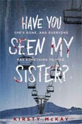 Have You Seen My Sister | Kirsty McKay | 