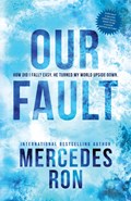 Our Fault | Mercedes Ron | 