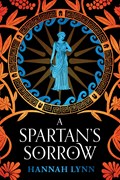 A Spartan's Sorrow | Hannah Lynn | 