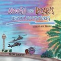 Moosh and Bear's Great Adventures | Megan Solberg | 