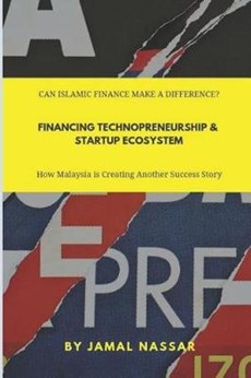 Technopreneurship Financing and Startups Ecosystem