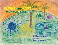 Vinnie and Vicki - The Vibrant Viruses!