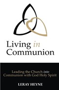 Living in Communion | Leray Heyne | 