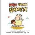 Nana Speaks Nanese | Laura Brennan | 