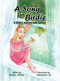 A Song for Birdie | Cindy L. Shirley | 