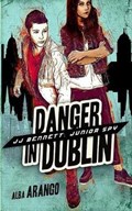 Danger in Dublin | Alba Arango | 