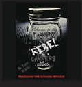 Rebel Canners Cookbook | Tammy McNeill | 